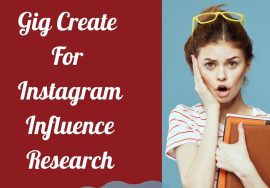 Gig Create for Instagram Influencer Research|| Instagram Influencer Marketing A to Z in Bangla