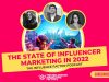 The State Of Influencer Marketing in 2022: The Influence Factor Podcast – Ep 9