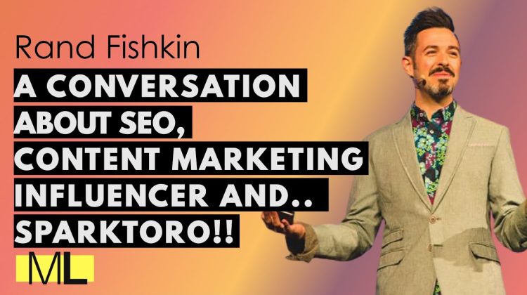 A conversation about SEO, content marketing, influencer marketing and… SparkToro !!