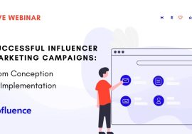 Successful Influencer Marketing Campaigns: From Conception to Implementation