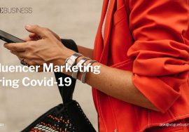 Vogue Business on Influencer Marketing during Covid19