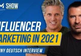 Influencer Marketing has CHANGED THE GAME! Is YOUR Business READY? w/ Donny Deutsch