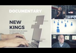 Documentary – New Kings: The Power of Online Influencers  (Influencer Marketing)